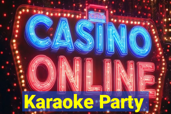 Karaoke Party