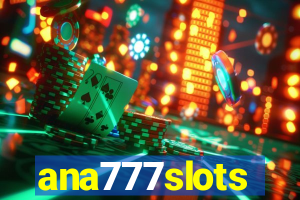 ana777slots