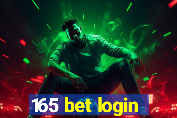 165 bet login