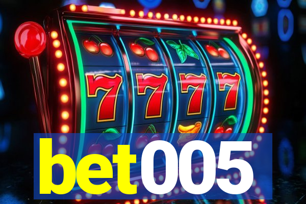 bet005