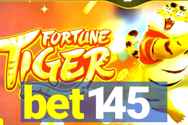 bet145
