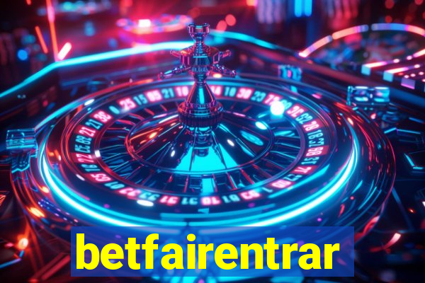 betfairentrar
