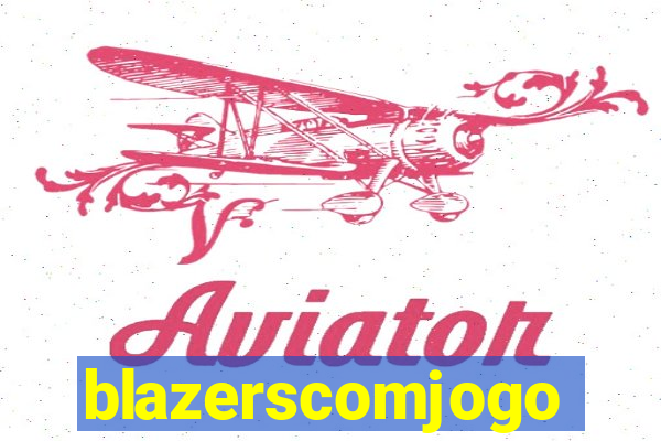 blazerscomjogo