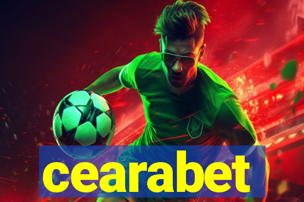 cearabet