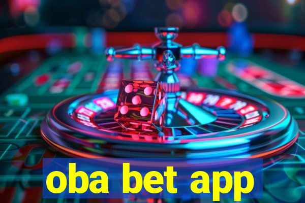 oba bet app