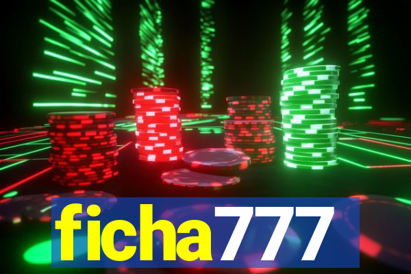 ficha777