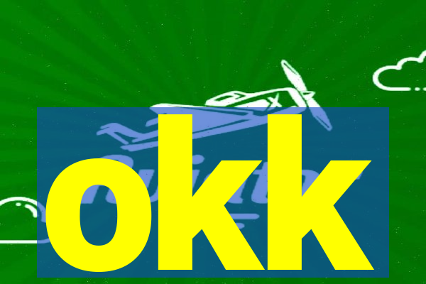 okk