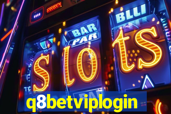 q8betviplogin