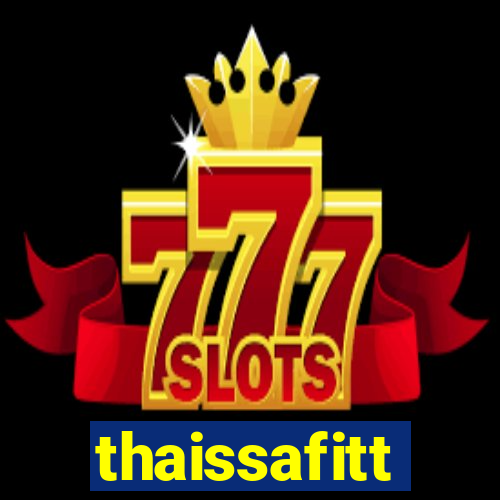 thaissafitt