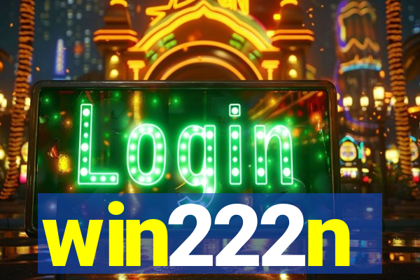 win222n