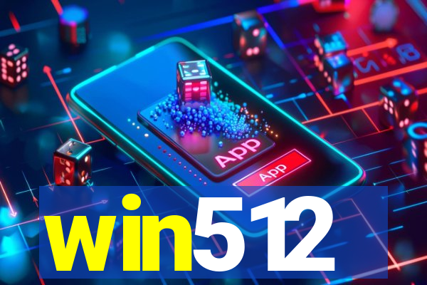 win512