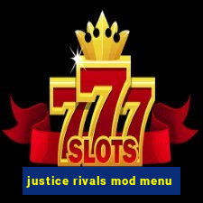 justice rivals mod menu