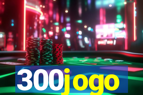 300jogo