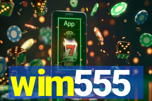 wim555