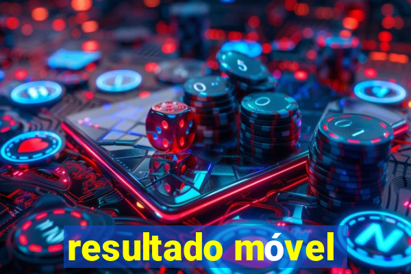 resultado mÃ³vel