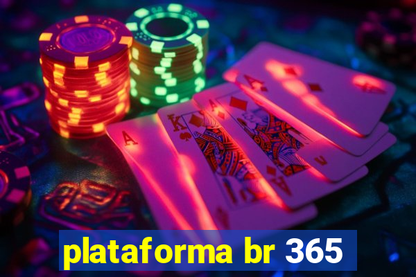 plataforma br 365