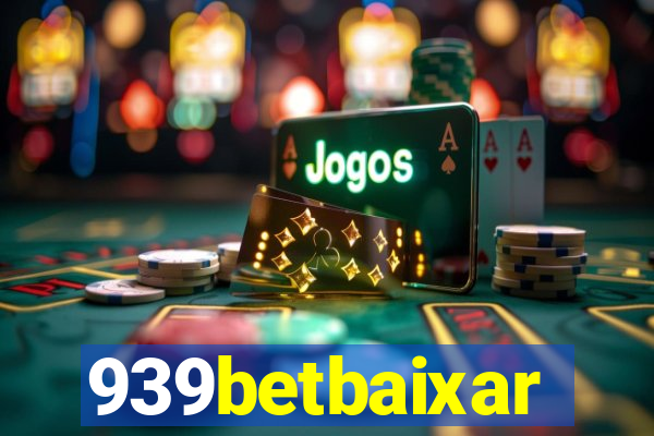 939betbaixar