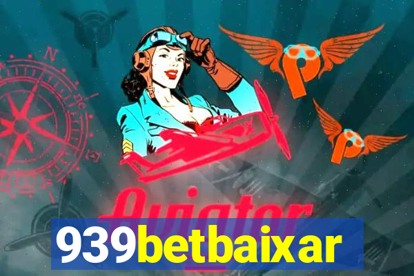 939betbaixar