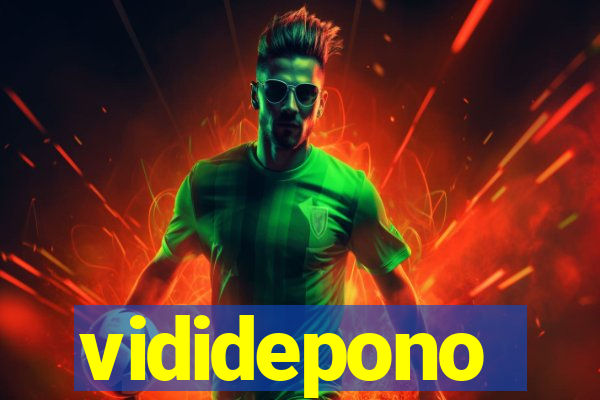 vididepono
