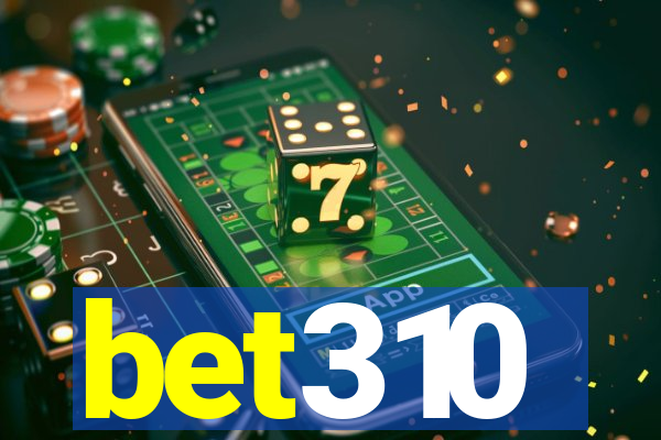 bet310