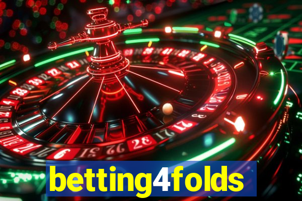 betting4folds