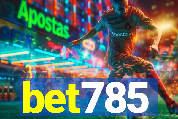 bet785