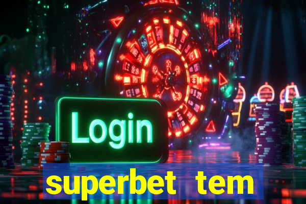 superbet tem pagamento antecipado