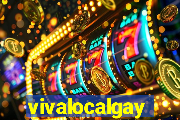 vivalocalgay