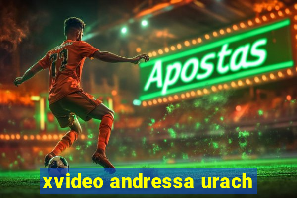 xvideo andressa urach