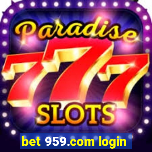 bet 959.com login