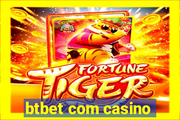 btbet com casino