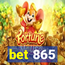bet 865