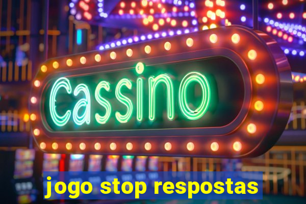 jogo stop respostas