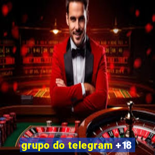 grupo do telegram +18