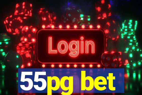 55pg bet