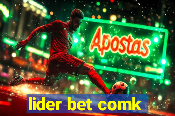 lider bet comk