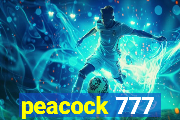 peacock 777