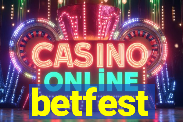 betfest