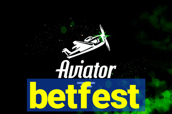 betfest