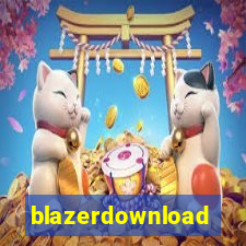 blazerdownload