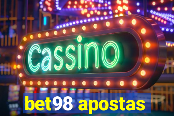 bet98 apostas