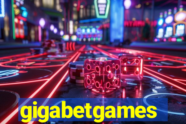 gigabetgames