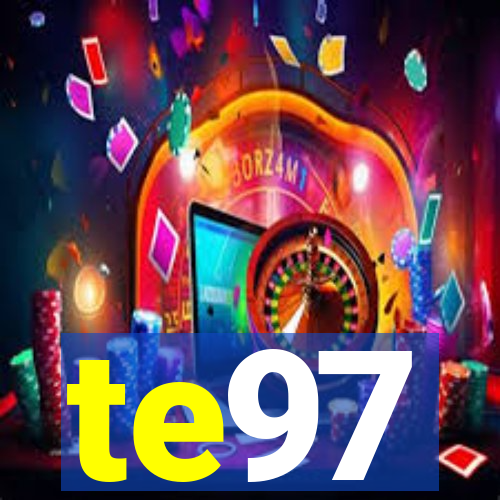 te97
